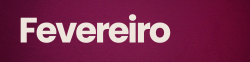 Pra Cego Ver: Arte composta por duas caixas, sendo uma rosa ao fundo e outra preta em primeiro plano. Dentro da caixa preta, há duas setas brancas para direita e o texto em branco Fevereiro