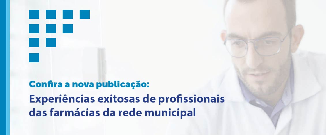 A imagem possui um fundo com a foto de um profissional de saúde, acima elementos gráficos em tom de azul, e o texto 